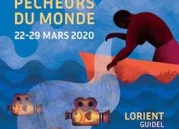 Del 22 al 29 de marzo de 2020, la ciudad de Lorient acoge la 12ª edición del festival Pescadores del Mundo