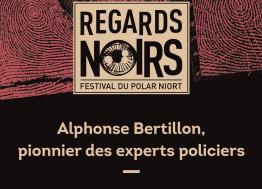 La ville de Niort propose une exposition sur les traces d’Alphonse Bertillon