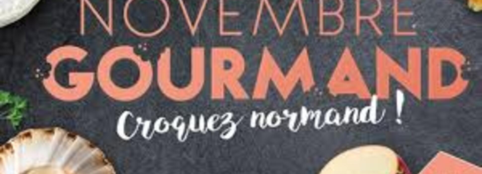 Caen : Novembre Gourmand, croquez Normand !