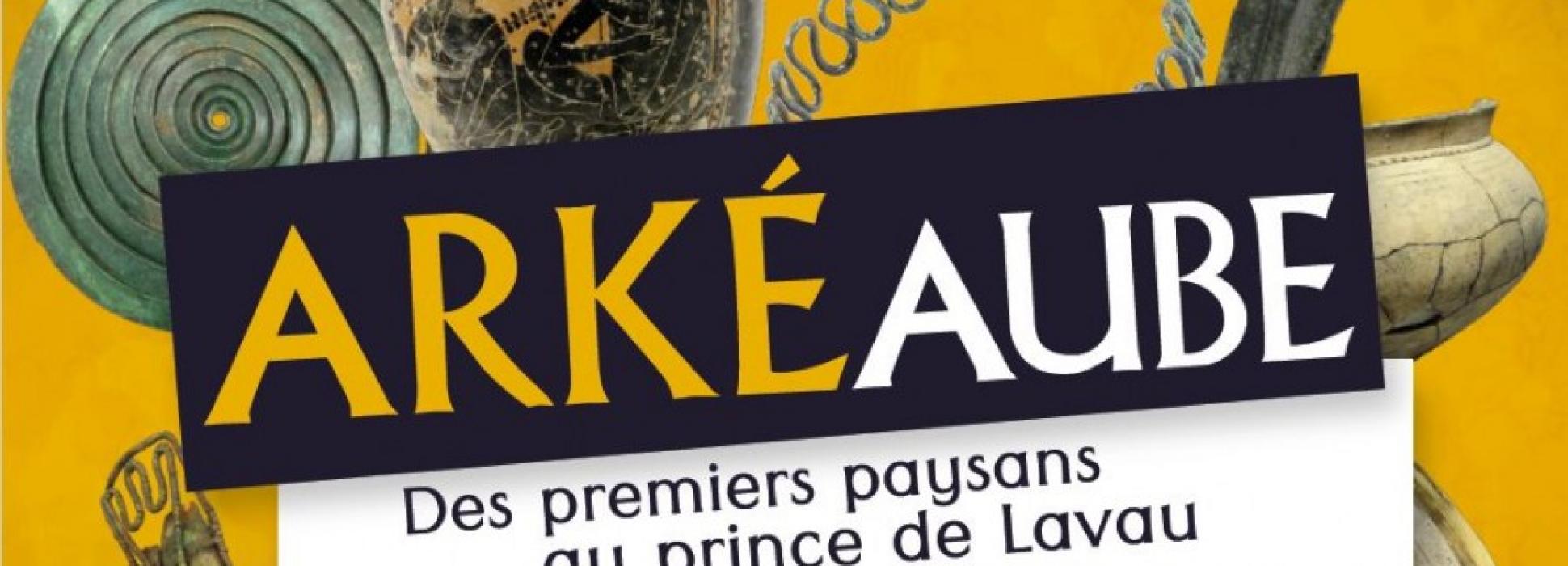 A partir du 2 avril à Troyes, voyagez de l’âge du Fer au néolithique avec la deuxième édition de l’événement ArkéAube 2019