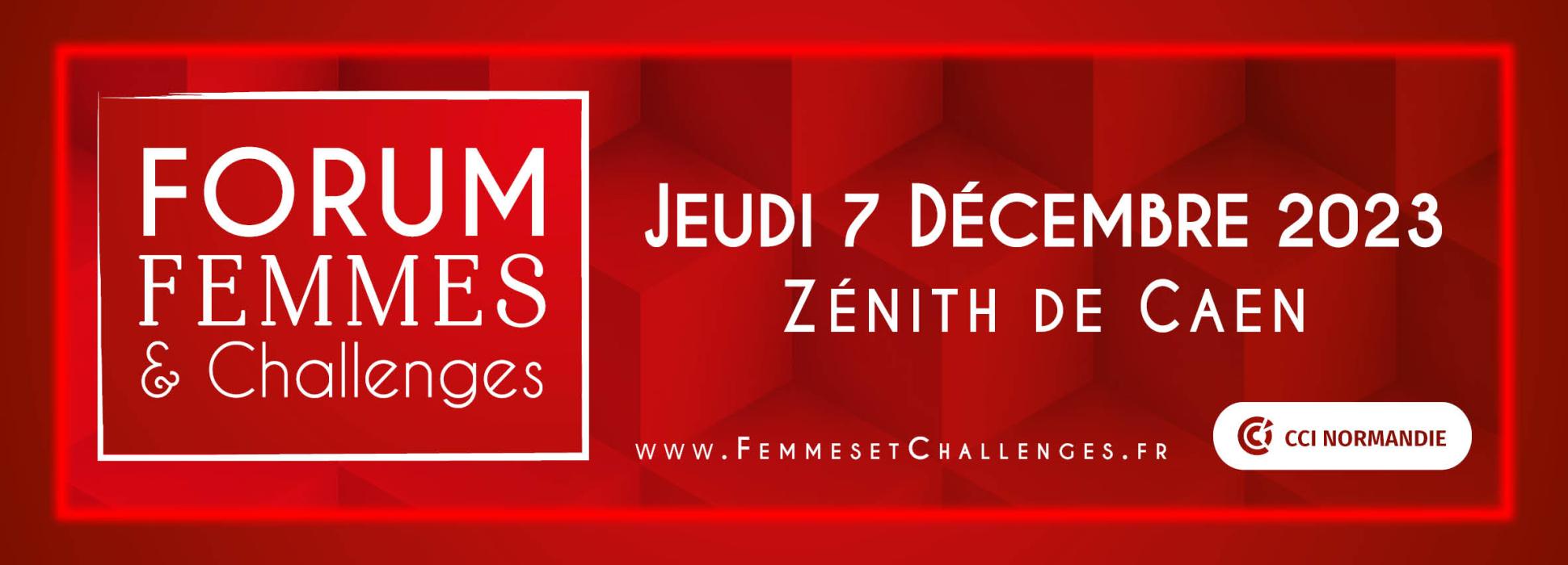 Le Forum Femmes & Challenges se tiendra à Caen le 7 décembre 2023